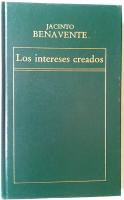Seller image for LOS INTERESES CREADOS for sale by ALZOFORA LIBROS