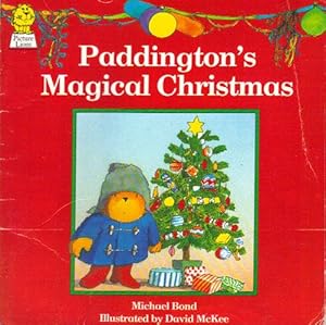 Image du vendeur pour PADDINGTON'S MAGICAL CHRISTMAS mis en vente par Black Stump Books And Collectables