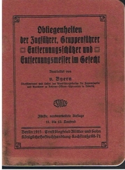 Bild des Verkufers fr Obliegenheiten der Zugfhrer, Gruppenfhrer, Entfernungsschtzer und Entfernungsmesser im Gefecht. zum Verkauf von Allguer Online Antiquariat