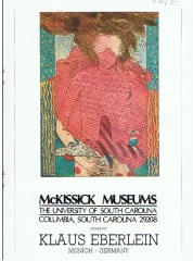 Seller image for McKissick Museums, The University of South Carolina presents Klaus Eberlein, Munich Germany. for sale by Allguer Online Antiquariat
