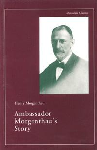 Image du vendeur pour Ambassador Morgenthau's Story mis en vente par Vassilian Hamo