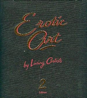 Seller image for Erotic Art by Living Artists for sale by LEFT COAST BOOKS