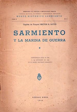 Imagen del vendedor de SARMIENTO Y LA MARINA DE GUERRA. Conferencia leda el da 11 de setiembre de 1944 en el Museo Histrico Sarmiento a la venta por Buenos Aires Libros