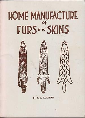 Home Manufacture of Furs and Skins