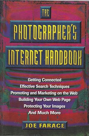 Seller image for The Photographer's Internet Handbook for sale by Mr Pickwick's Fine Old Books