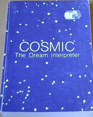 Cosmic; The Dream Interpreter