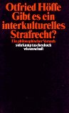 Gibt es ein interkulturelles Strafrecht?: Ein philosophischer Versuch (suhrkamp taschenbuch wisse...