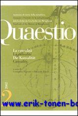 Bild des Verkufers fr QUAESTIO 2 (2002) La causalita / La causalite / Kausalitat / Causality, zum Verkauf von BOOKSELLER  -  ERIK TONEN  BOOKS