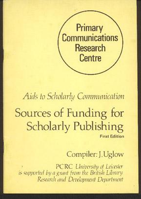 Sources of Funding for Scholarly Publishing (Aids to Scholarly Communication)