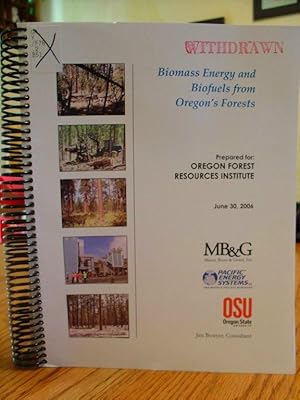 Biomass Energy and Biofuels From Oregon's Forests