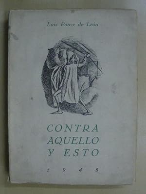 Imagen del vendedor de CONTRA AQUELLO Y ESTO a la venta por LIBRERIA TORMOS