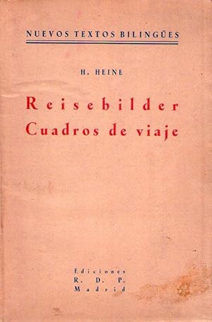 Imagen del vendedor de REISEBILDER. Cuadros de viaje. Viajes por el Harz. Trad. de Armando Gmez a la venta por Buenos Aires Libros