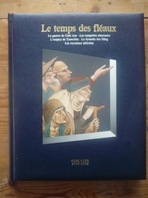 Le temps des fléaux - 1300-1400