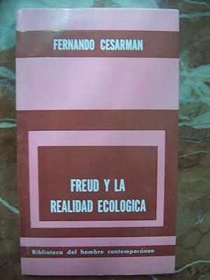 Seller image for FREUD Y LA REALIDAD ECOLGICA for sale by Itziar Arranz Libros & Dribaslibros