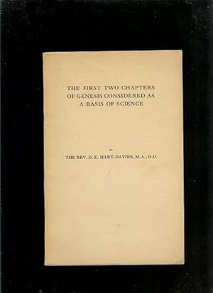 Image du vendeur pour The First Two Chapters of Genesis Considered as a Basis of Science mis en vente par Sonnets And Symphonies