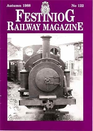 Festiniog Railway Magazine. Autumn 1988. No 122