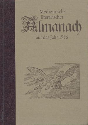 Bild des Verkufers fr Medizinisch-literarischer Almanach auf das Jahr 1986. zum Verkauf von Antiquariat Kaner & Kaner GbR