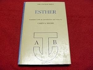 The Anchor Bible : Esther