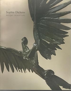 Seller image for Sophie Dickens: Recent Sculpture for sale by Dorley House Books, Inc.