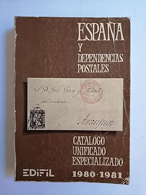 Catálogo unificado y especializado de España y dependencias postales 1980-1981