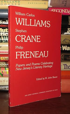 Image du vendeur pour WILLIAM CARLOS WILLIAMS, STEPHEN CRANE, PHILIP FRENEAU Papers and Poems Celebrating New Jersey's Literary Heritage mis en vente par Rare Book Cellar