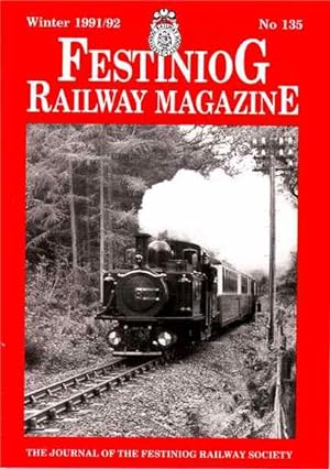 Festiniog Railway Magazine. Winter 1991/92. No 135