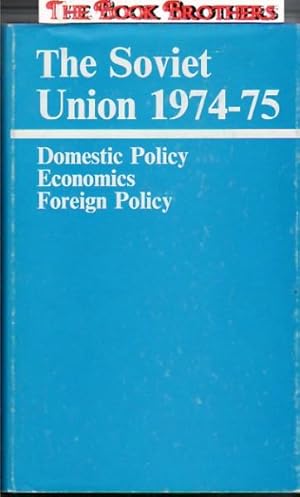 Image du vendeur pour The Soviet Union : Domestic Policy, Economics, Foreign Policy mis en vente par THE BOOK BROTHERS