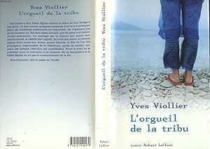Bild des Verkufers fr L'ORGUEIL DE LA TRIBU zum Verkauf von Le-Livre