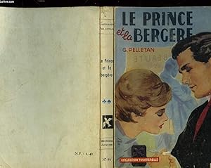 Bild des Verkufers fr LE PRINCE ET LA BERGERE zum Verkauf von Le-Livre