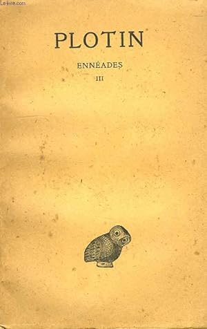 Bild des Verkufers fr ENNEADES, TOME III zum Verkauf von Le-Livre