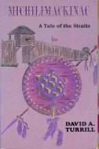 Seller image for Michilimackinac: A Tale of the Straits for sale by Callaghan Books South