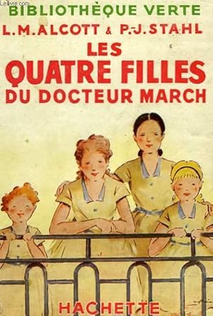 Immagine del venditore per LES QUATRE FILLES DU DOCTEUR MARCH venduto da Le-Livre