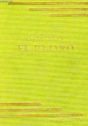 Seller image for EL PAJARO for sale by Le-Livre