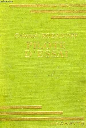 Seller image for PILOTE D'ESSAI for sale by Le-Livre