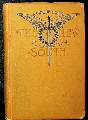 The New South; or, Southern Sentiment Since the War; A Frolic of Fancy with Fact [A Unique Book]