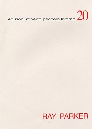 Bild des Verkufers fr Ray Parker. Lavori su carta, 1978-1982. Works on Paper, 1978-1982 zum Verkauf von Libro Co. Italia Srl