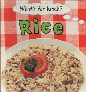 What's for lunch? Rice