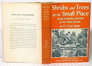 Image du vendeur pour Shrubs and Trees for the Small Place: Hardy Deciduous Materials for the Home Grounds mis en vente par you little dickens