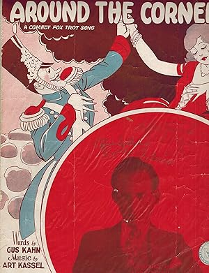 Around the Corner - a Comedy Fox Trot song - Vintage Sheet Music