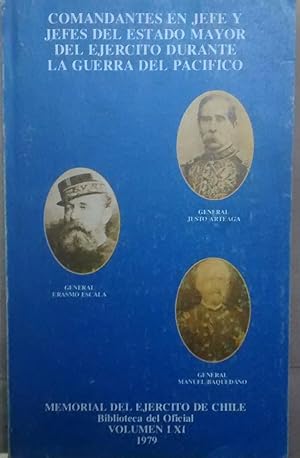 Seller image for Comandantes en Jefe y Jefes del Estado Mayor del Ejrcito durante la Guerra del Pacfico for sale by Librera Monte Sarmiento