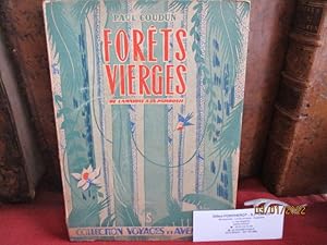 Seller image for Forts vierges - De l'Amazone  la Patagonie. (New-York, Pernamboue, le Brsil, Ceara, l'Amazone, la Rpublique Argentine, la Patagonie, la Pampa, le Chaco) for sale by PORCHEROT Gilles -SP.Rance