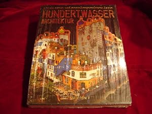 Imagen del vendedor de Hundertwasser - Architektur. Fr ein natur- und menschengerechteres Bauen. a la venta por Antiquariat Olaf Drescher