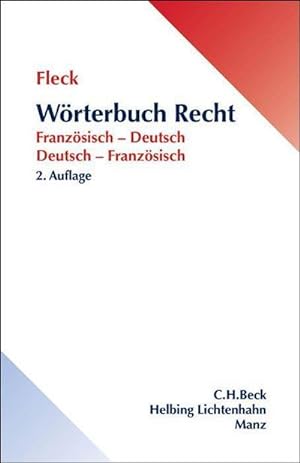 Bild des Verkufers fr Wrterbuch Recht : Franzsisch-Deutsch/Deutsch-Franzsisch zum Verkauf von AHA-BUCH GmbH