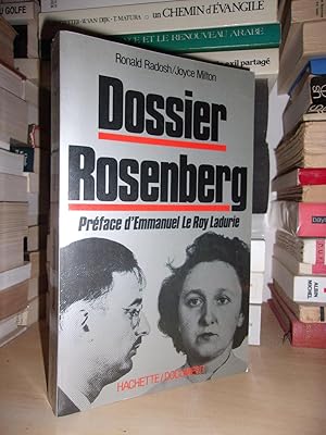 Seller image for DOSSIER ROSENBERG : Prface d'Emmanuel Le Roy Ladurie for sale by Planet's books