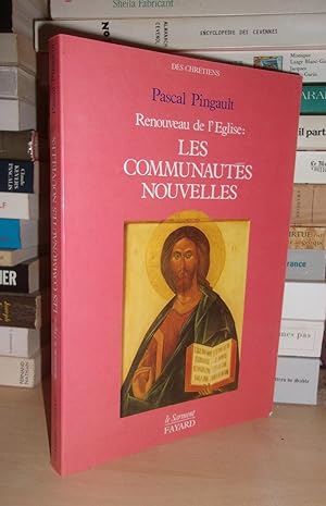 Image du vendeur pour RENOUVEAU DE L'EGLISE : Les Communauts Nouvelles mis en vente par Planet's books