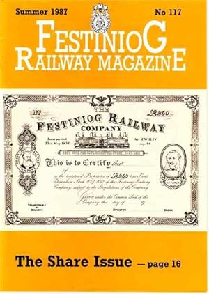 Festiniog Railway Magazine. Summer 1987. No 117