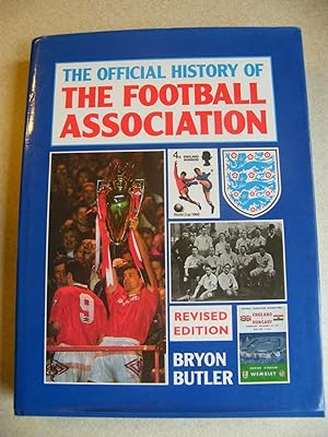 Imagen del vendedor de The Official History of The Football Association a la venta por Buybyebooks