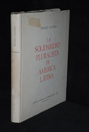 La Solidaridad pluralista de America Latina