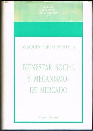 Seller image for BIENESTAR SOCIAL Y MECANISMOS DE MERCADO. for sale by Asilo del libro