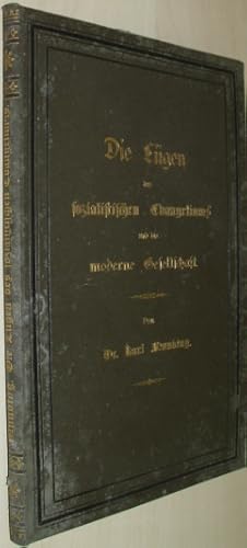 Bild des Verkufers fr Die Lgen des sozialistischen Evangeliums und die moderne Gesellschaft. zum Verkauf von Antiquariat Hamecher